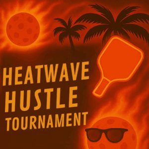 heatwave hustle tournament